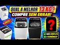 MELHORES MÁQUINAS DE LAVAR DE 13KG 2026 / O Últimos Surpreende Pelo Custo Benefício!