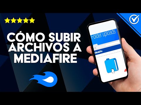 Cómo Subir Archivos a MediaFire Desde Cualquier Dispositivo - Fácil y Rápido