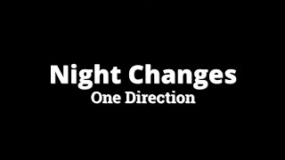 Famous One Direction - Night changes ( Low tone + Lyrics ) "It will never change me and you" Wealth