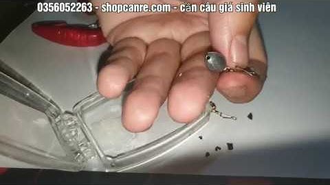 Câu lục - Hướng dẫn làm chì neo câu trục dù