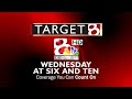 Target 8 Investigation for February 6, 2013