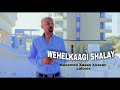 Lafoole wehelkaagi shalay  official music 2022