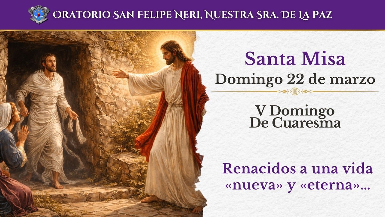 Santa Misa | V Domingo de Cuaresma | 22 de marzo de 2026 - YouTube