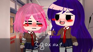 Здохни Здохни Здохни Меме Гача  DDLC little Yuri×Natsuki