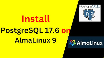 How to install & configure Postgresql 17.6 on AlmaLinux 9