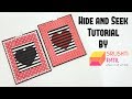 Hide and Seek card Tutorial by Srushti Patil | Valentine Special