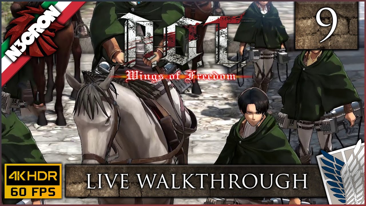 A.O.T. Wings Of Freedom: Attack On Titan ⚔️ 💣 Gameplay ITA #9 ️ LIVE