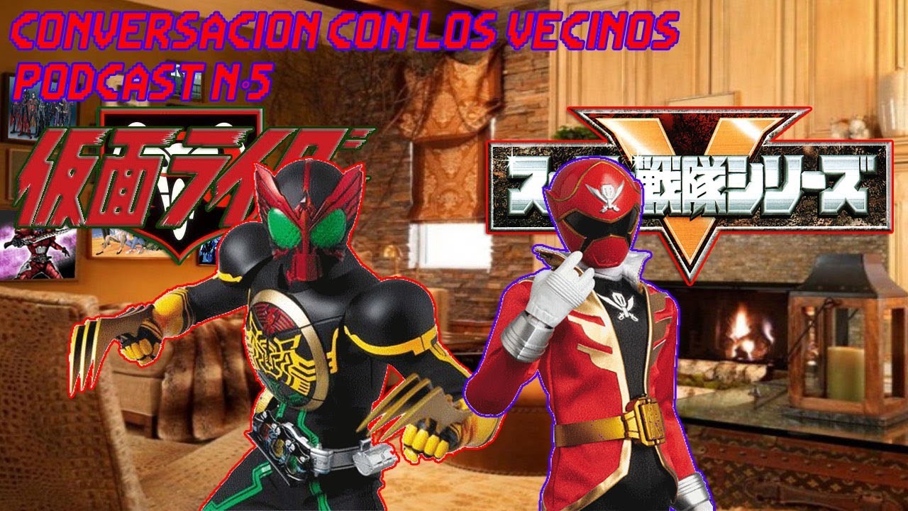 Conversación con los Vecinos: Especial Tokusatsu (Podcast) - YouTube