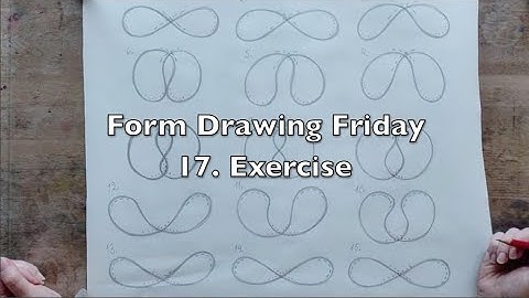 Form Drawing Friday - 17. exercise