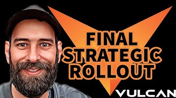 THE VULCAN BLOCKCHAIN: WHAT IS THE FINAL STRATEGIC ROLLOUT?