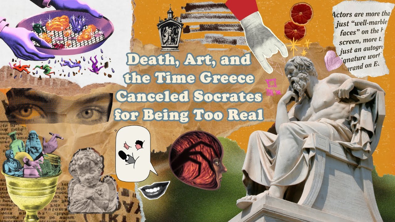 Death, Art, and the Time Greece Canceled Socrates for Being Too Real