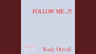Follow Me... !!! (Flemming Dalum Remix)