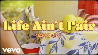 Maddie \& Tae - Life Ain't Fair (Official Lyric Video)