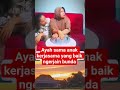 Ayah sama anak kerjasama yang baik ngerjain bunda