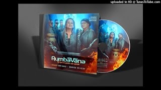 11. Cuando Se Ama - Rumbavana | Pa Que Lo Goces con Ganas (Audio Oficial)