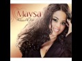 Maysa - I Try