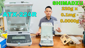 Cân phân tích 4 số Shimadzu ATX-224 R