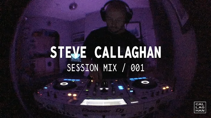 Steve Callaghan |  Live XDJ Session Mix | 001 | RE...