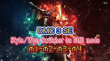 Devil May Cry 3: Special Edition Mod with Style/Weapon Switcher Playthrough (Mission 1-4) DMD MODE!!