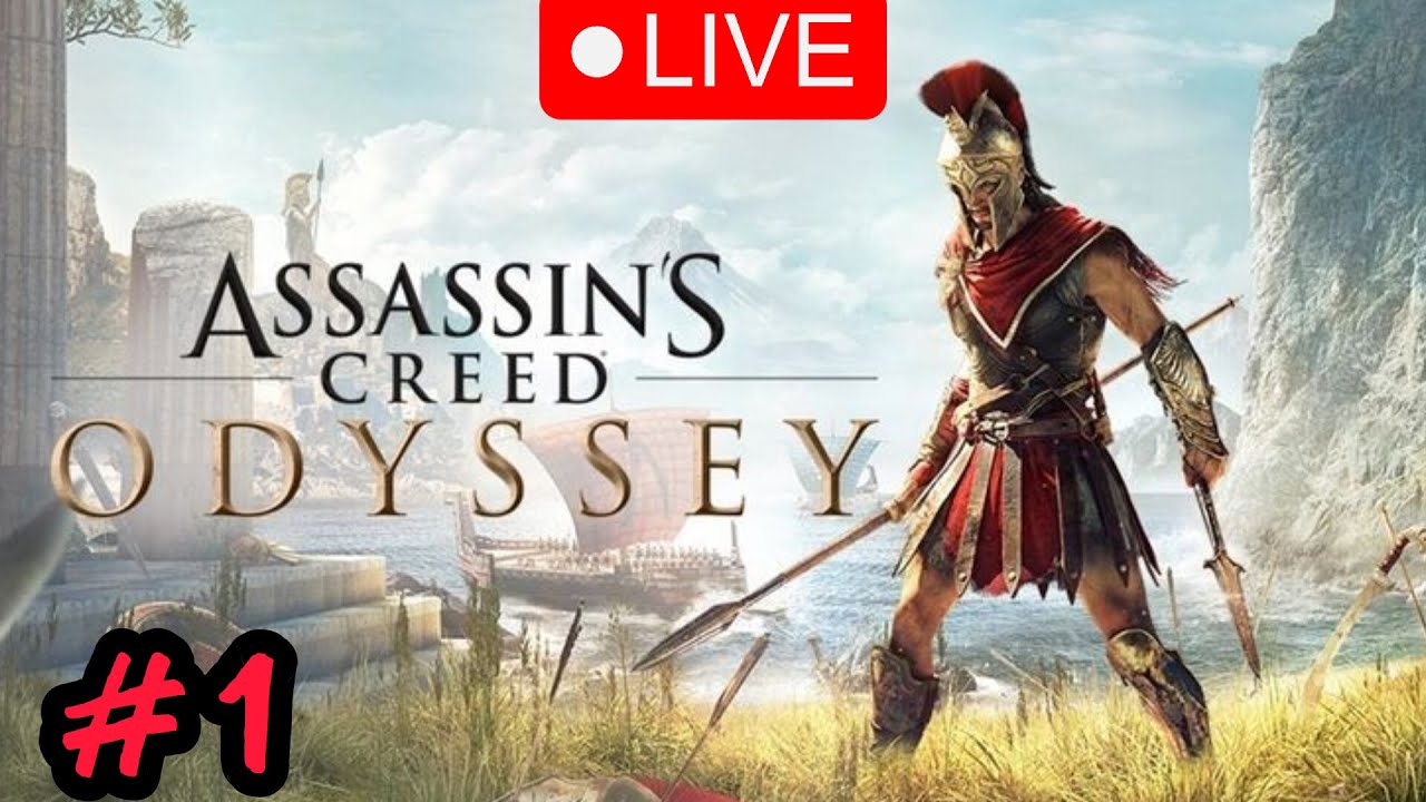 ASSASSINS CREED ODYSSEY - LIVE - YouTube
