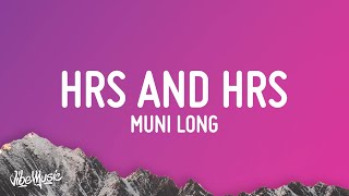 Video voorbeeld van "Muni Long - Hrs and Hrs (Lyrics) (TikTok Song) | i could do this for hours, and hours and hours"