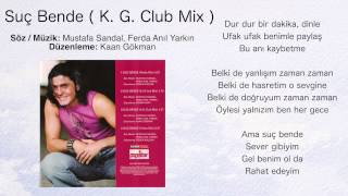 Levent Ertan - Suç Bende (K. G. Club Mix) Resimi