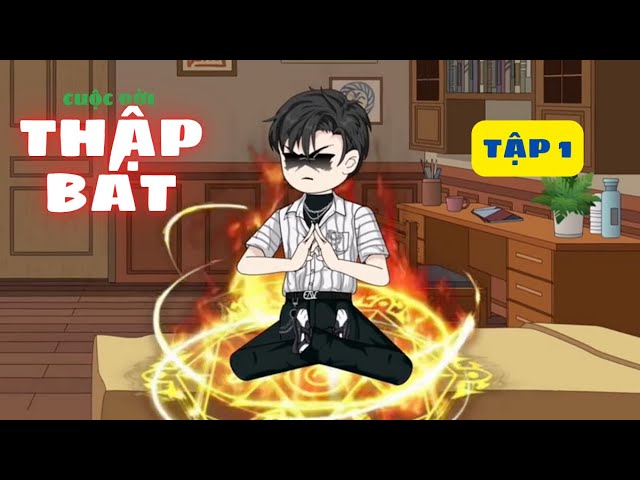 PHIM VIETSUB Ý NGHĨA | CUỘC ĐỜI THẬP BÁT | TẬP 1