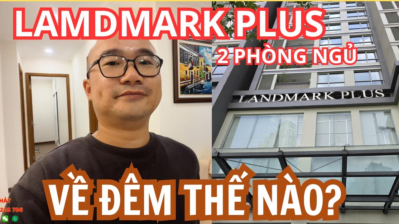 |44| Căn Hộ Landmark Plus Về Đêm Thế Nào? View Nội Khu Có Thực Sự Không Đẹp ? | TẤN PHÁT VINHOMES