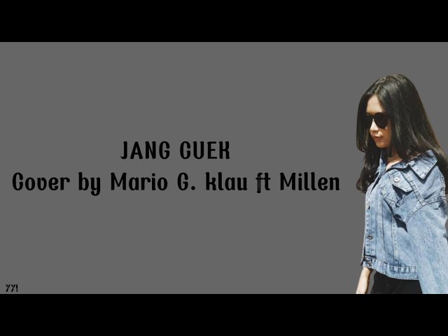 JANG CUEK | Cover by Mario G. Klau ft Millen class=