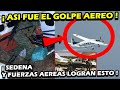 ASI FUE EL GOLPE AEREO ¡ SEDENA Y FUERZA AEREA LOGRAN ESTA IMPORTANTE MISION! GRANDES CUENTAS A AMLO