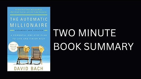 The Automatic Millionaire by David Bach Book Summary