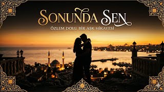 Sonunda Sen ❤️🌹 Romantik Arabesk Pop Aşk Şarkısı Yeni Şarkı 2026
