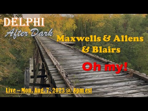 Live - Maxwells & Allens & Blairs OH MY! #delphi #mononhighbridge