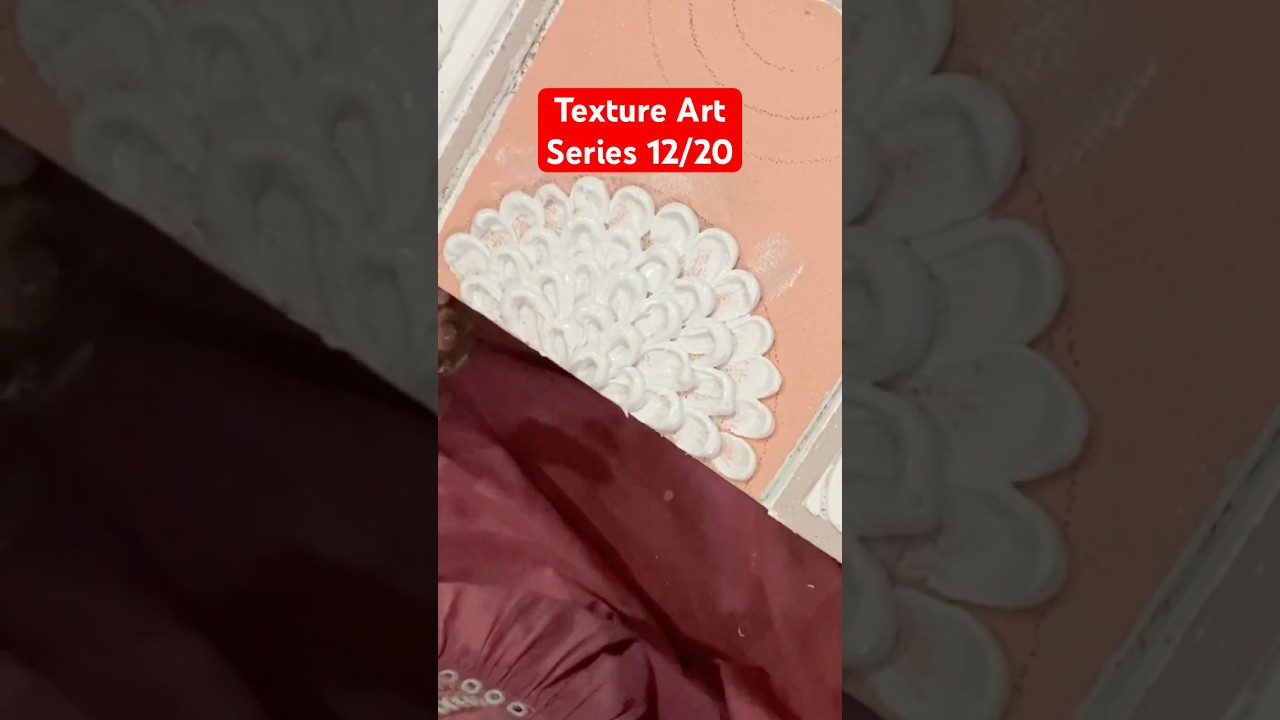 Texture Art Basic to Advance Level Series 12/20 