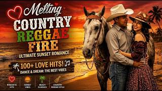 Relaxing Country Reggae Mix 🌴 Heartfelt Melodies