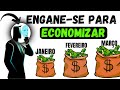 Engane-se para economizar mais | Como ser bom com o dinheiro.