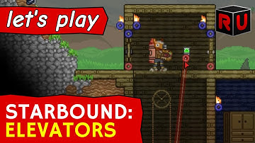 New elevators & how to wire them | Starbound Combat Update [Glad Giraffe] pt 7
