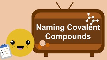 Naming Covalent Compounds