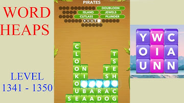 Word Heaps Level 1341 - 1350 | All Answers | Walkthrough