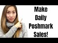 How To Make Daily Sales on Poshmark!