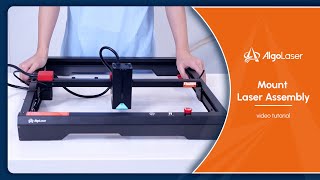 AlgoLaser Alpha Laser Module Assembly: Step-by-Step Installation Guide
