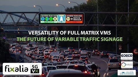FIXALIA - THE FUTURE OF VARIABLE MESSAGE SIGNS