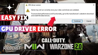Fixed "Cod Warzone GPU" Diver Version Error