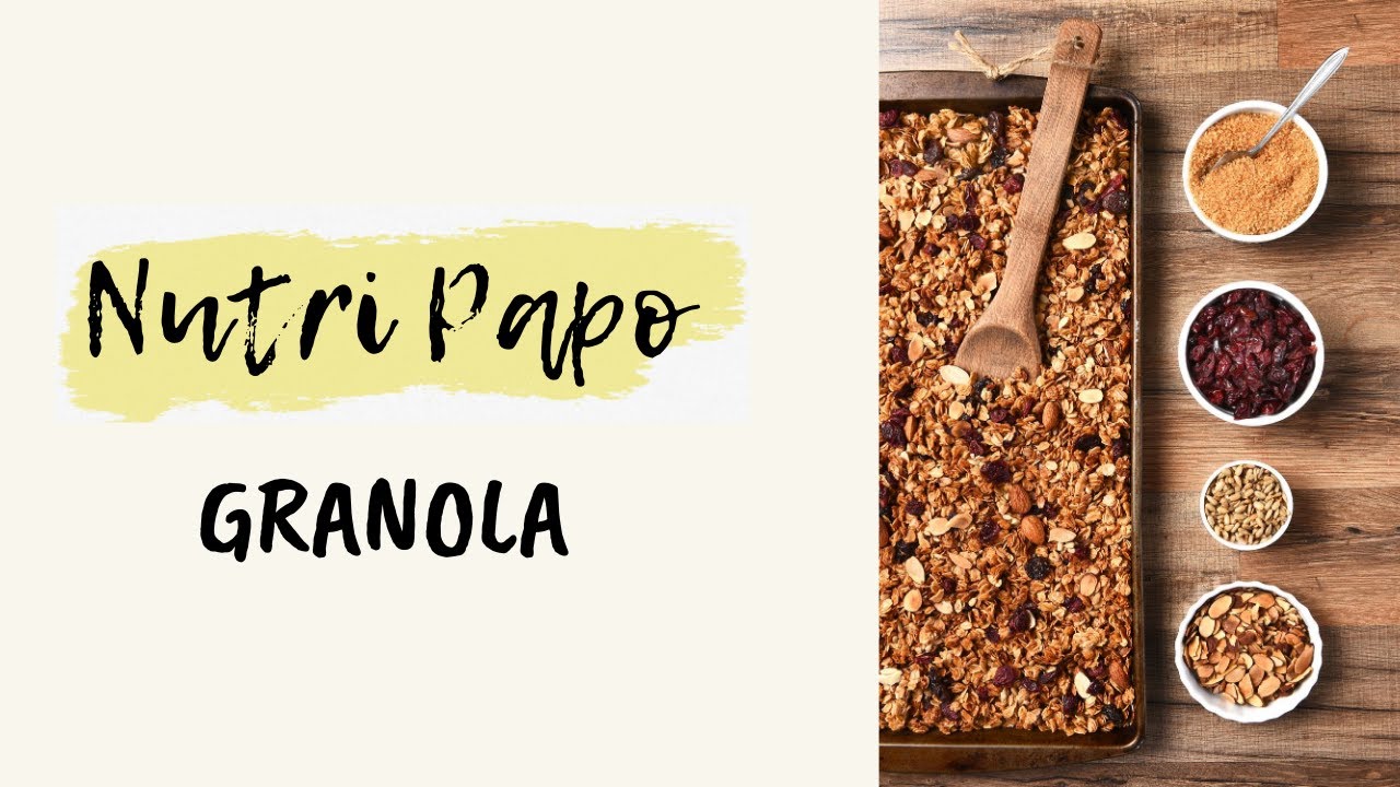 NUTRI PAPO | GRANOLA