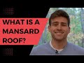 What is a mansard roof