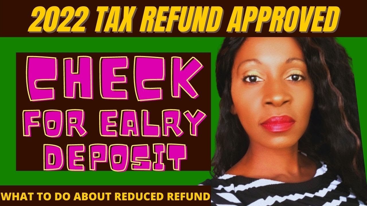 2022 Tax Refund Direct Deposit Date - YouTube