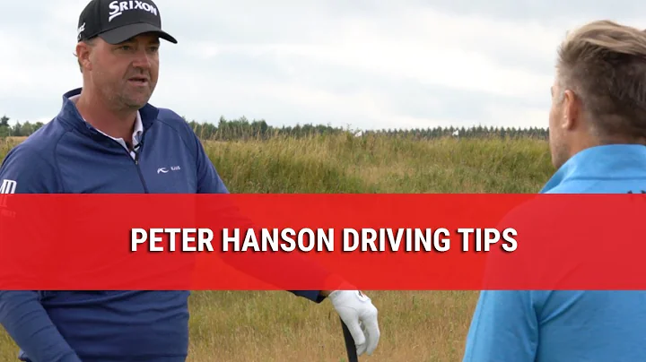 PETER HANSON DRIVING TIPS