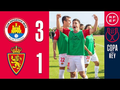 RESUMEN | CD Ibiza Islas Pitiusas 3-1 Real Zaragoza | Copa del Rey | Primera Eliminatoria