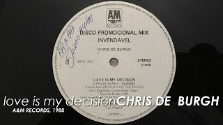 Chris de Burgh - Love Is My Decision (Vinyl)