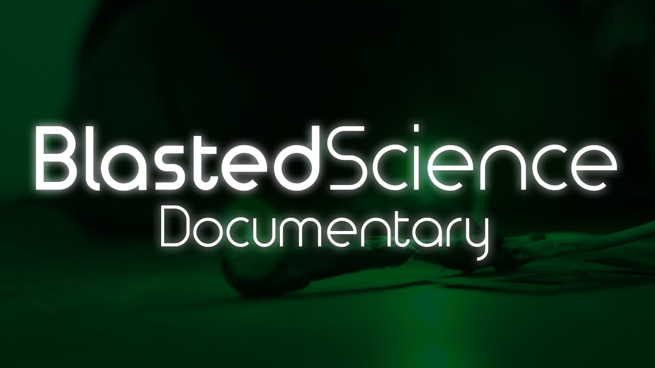 Blasted Science Documentary - Dangerous DIY Projects